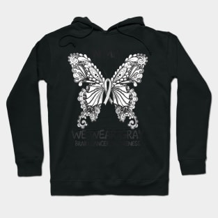 In May We Wear Gray Brain Cancer Awareness Butterfly Hoodie